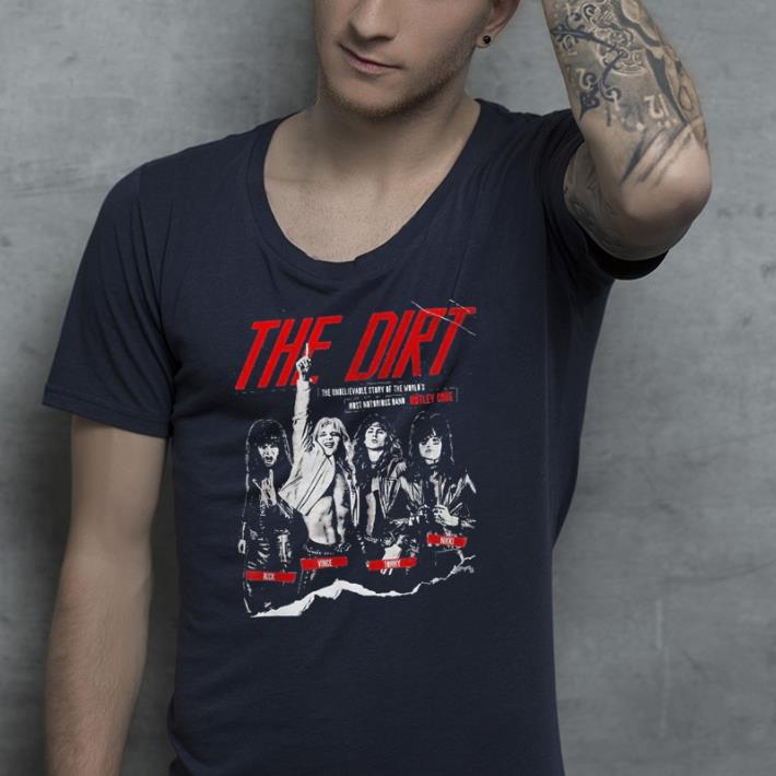 The Dirts shirt The Dirts shirt 4 - The Dirts shirt