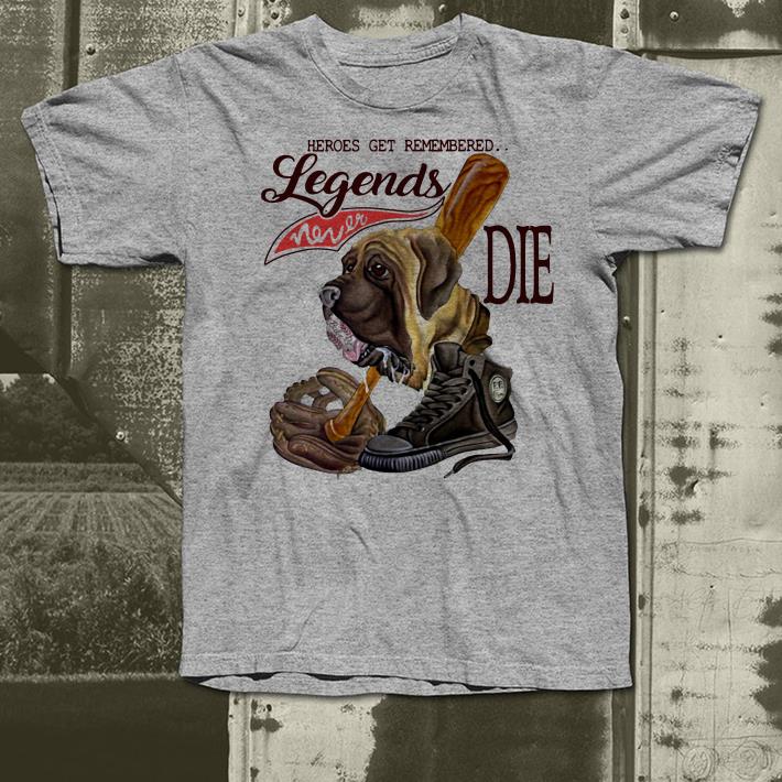 The Sandlot Heroes get remembered legends never die shirt 7 The Sandlot Heroes get remembered legends never die shirt