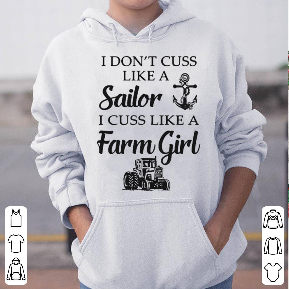 https://cdn.gifteeshirt.com/kikishirts/2019/04/I-don-t-cuss-like-a-Sailor-I-cuss-like-a-farm-girl-shirt_4-1.jpg
