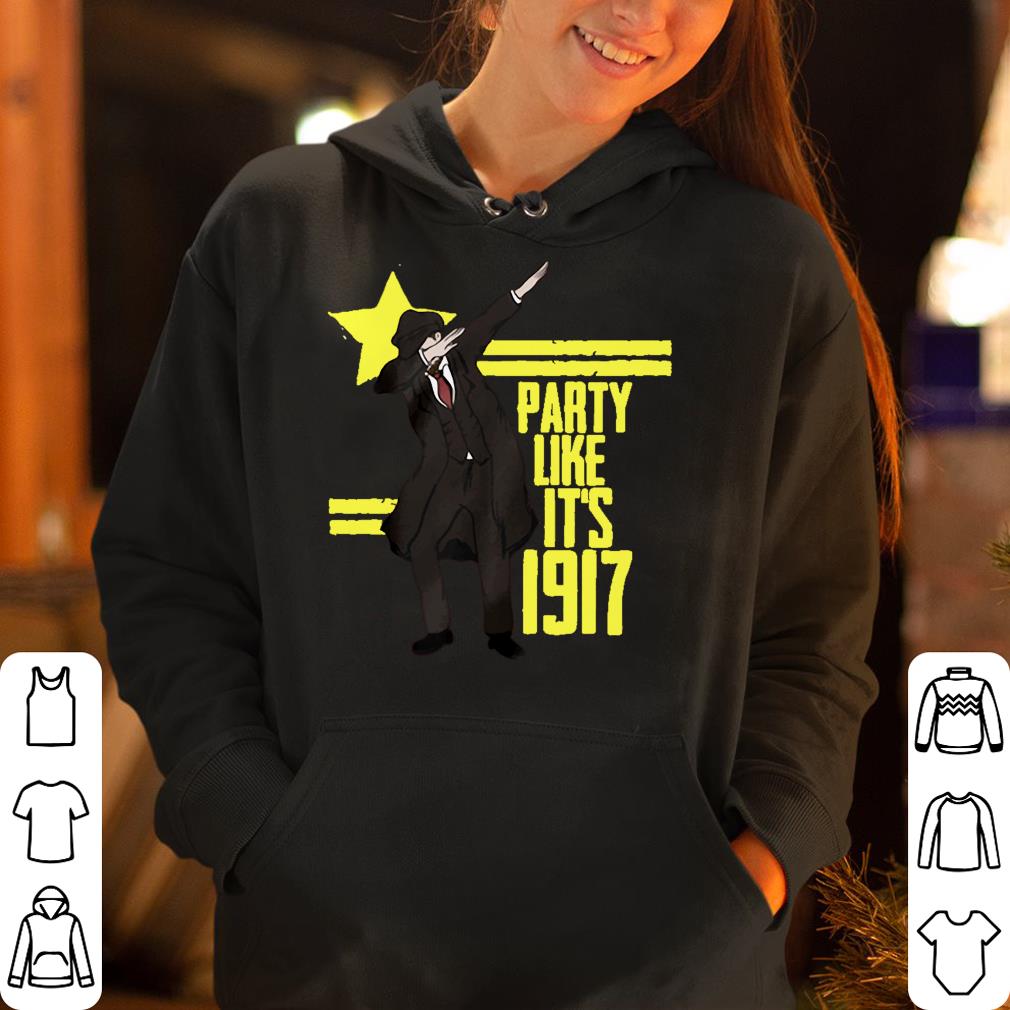 https://cdn.gifteeshirt.com/kikishirts/2019/04/Party-Like-It-s-1917-Deep-Red-Dabbing-shirt_4.jpg