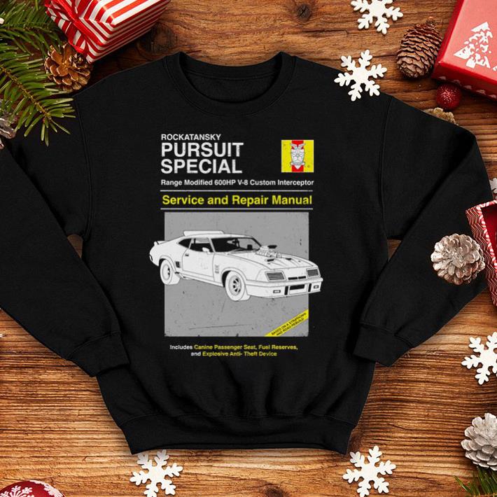 Rockatansky pursuit special service and repair manual shirt
