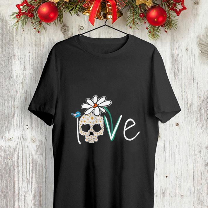 Skull Love White Daisy Flower bird shirt