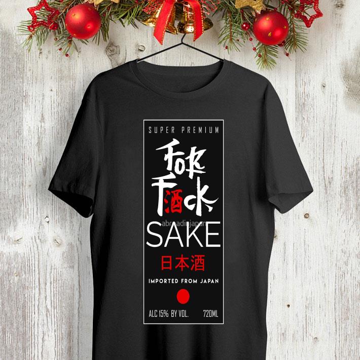 Fuck Sake Imported From Japan shirt