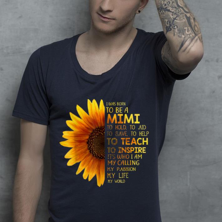 I was Born to be a Mimi Family Mother's Day shirt 7 I was Born to be a Mimi Family Mother's Day shirt