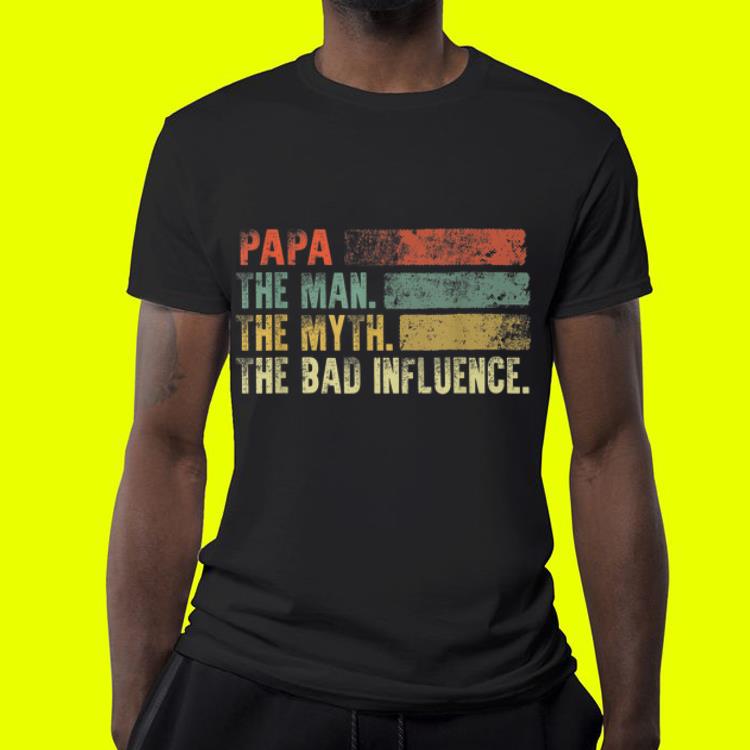 Vintage Papa the Man the Myth the Bad Influence shirt Vintage Papa the Man the Myth the Bad Influence shirt 4 - Vintage Papa the Man the Myth the Bad Influence shirt