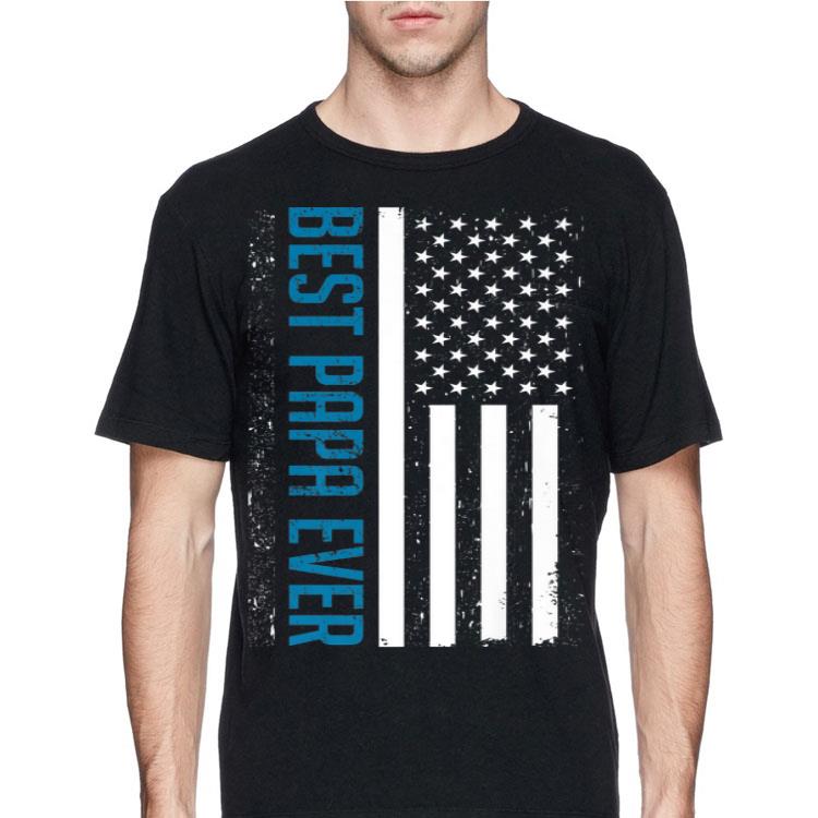 American Flag Fathers Day 2019 Best Papa Ever shirt 8 American Flag Fathers Day 2019 Best Papa Ever shirt
