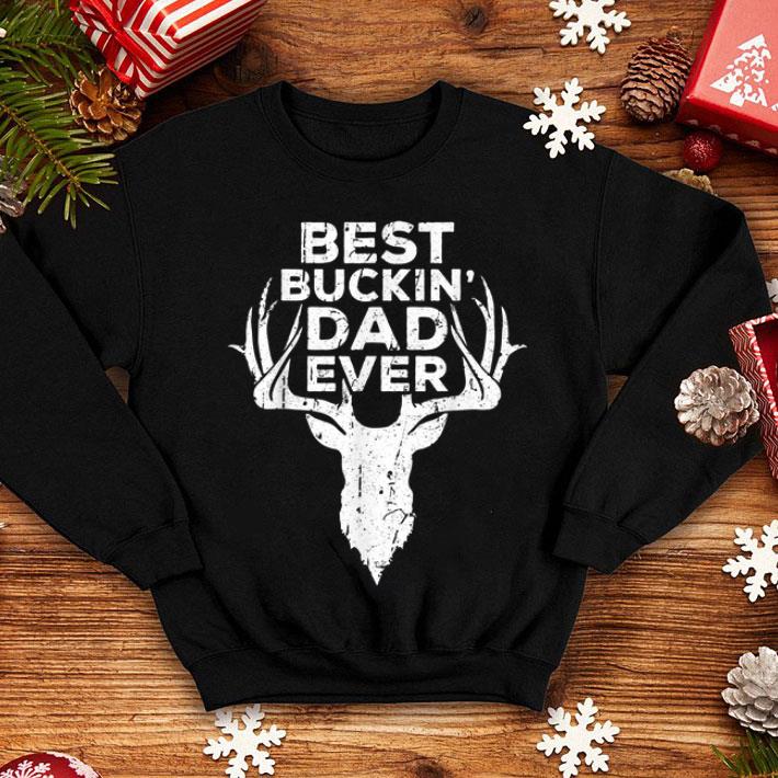Best Buckin' Dad Ever Deer Hunters shirt 8 Best Buckin' Dad Ever Deer Hunters shirt