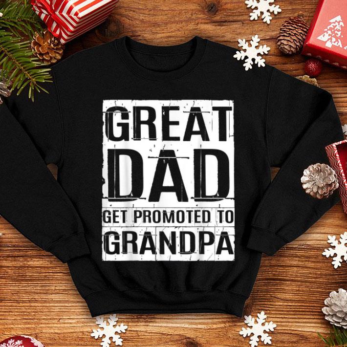 Great Dads Get Promoted To Grandpa shirt 8 Great Dads Get Promoted To Grandpa shirt
