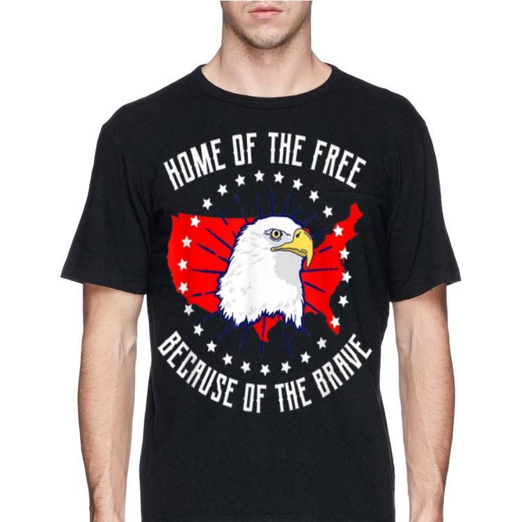 Home Of The Free Because Of The Brave Proud Citizen shirt 8 Home Of The Free Because Of The Brave Proud Citizen shirt