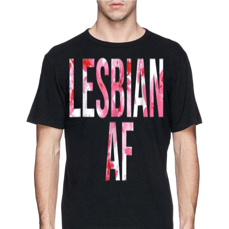 Lesbian Af Flower LGBT Pride And Gay Love Parade shirt