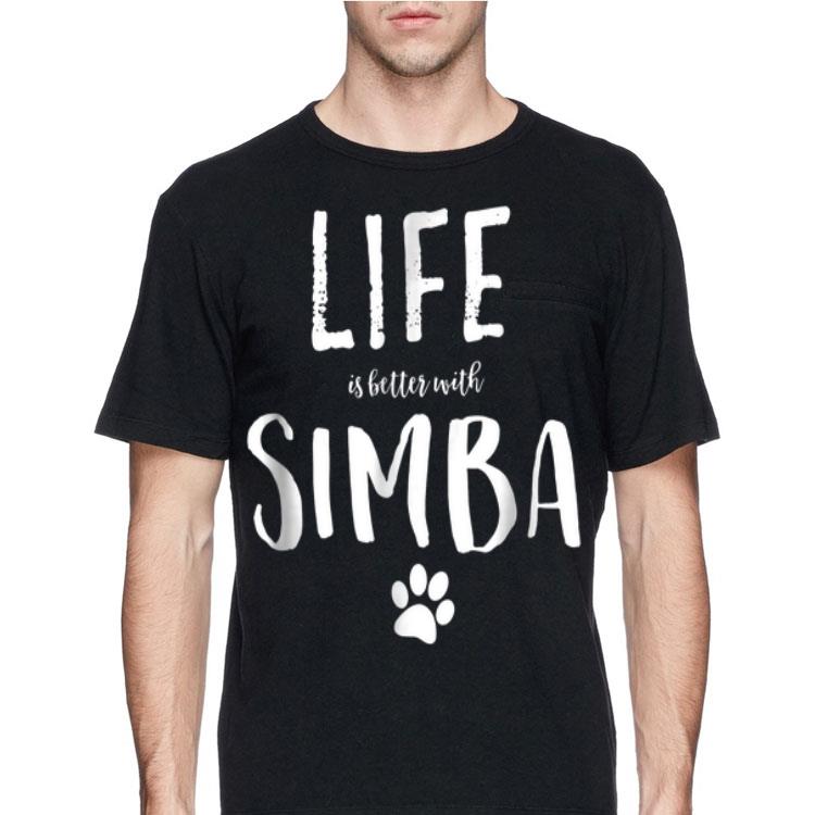 Life ist better with Simba Dog Name shirt 8 Life ist better with Simba Dog Name shirt