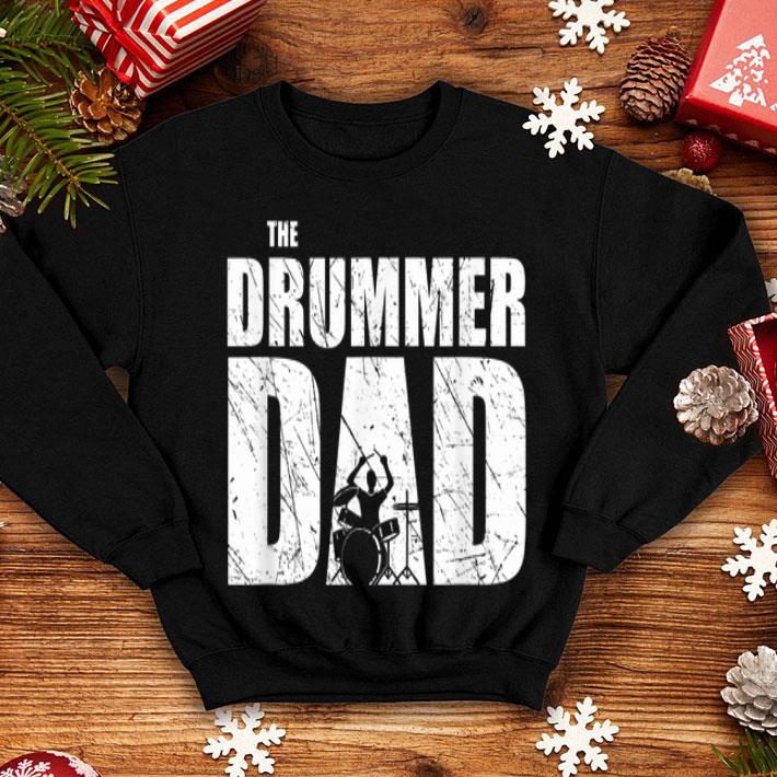 The Drummer Dad Happy Father Day shirt