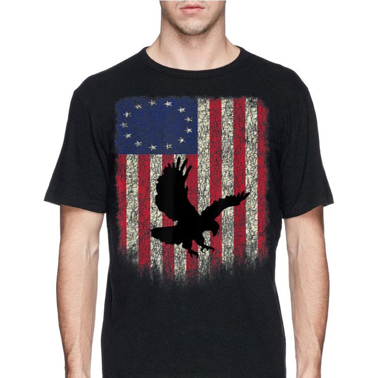 Betsy Ross Flag Eagle Independence Day Of American shirt