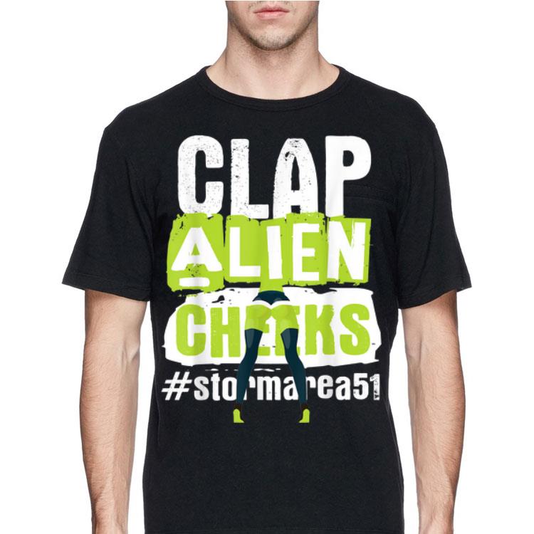 Clap Alien Cheeks Storm Area 51 shirt 8 Clap Alien Cheeks Storm Area 51 shirt