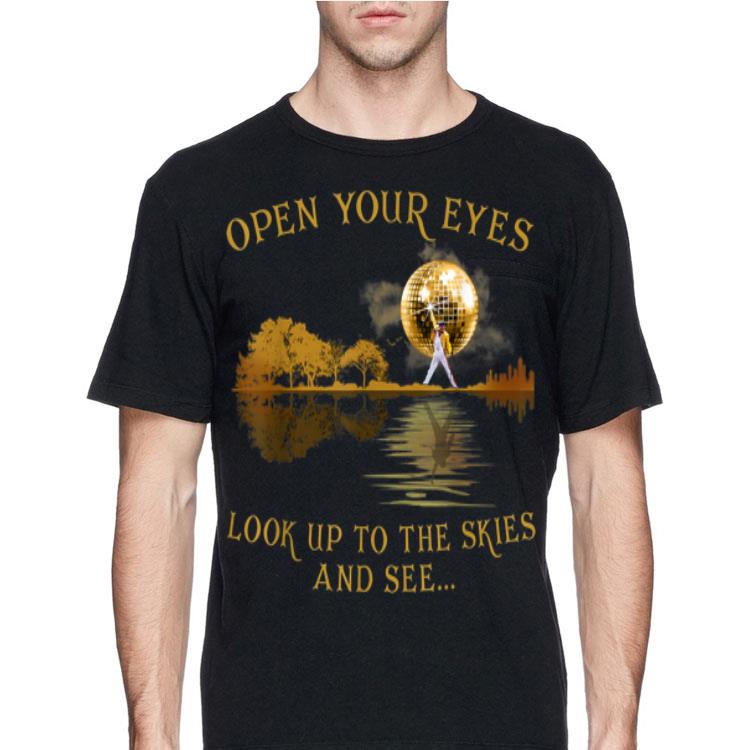 Freddie Mercury Open Your Eyes Look Up To The Skies And See Lake Guitar Shadow shirt