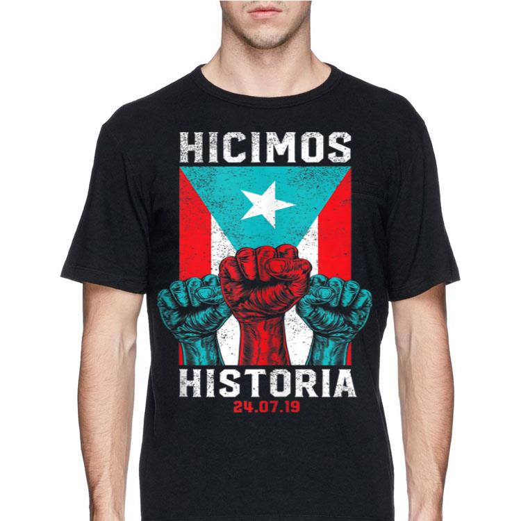 Hicimos Historia Three The Fist Puerto Rico Flag shirt 8 Hicimos Historia Three The Fist Puerto Rico Flag shirt
