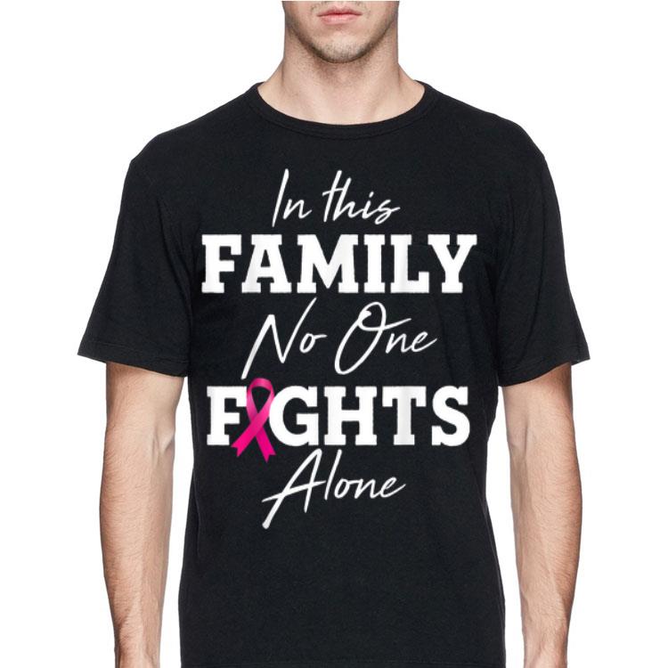 In This Family No One Fights Alone shirt 8 In This Family No One Fights Alone shirt