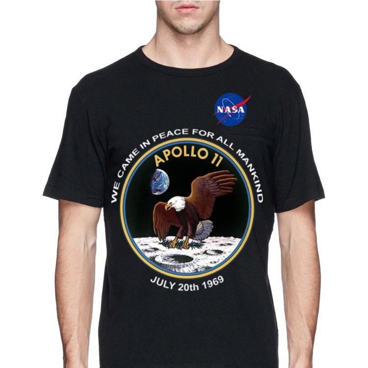 Nasa Apollo 11 Moon Landing We Game In Peace For All Mankind July 20th 1969 shirt 8 Nasa Apollo 11 Moon Landing We Game In Peace For All Mankind July 20th 1969 shirt