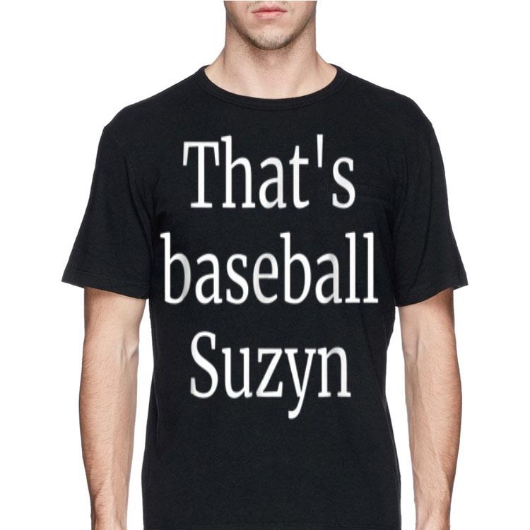 That's Baseball Suzyn New York shirt 8 That's Baseball Suzyn New York shirt
