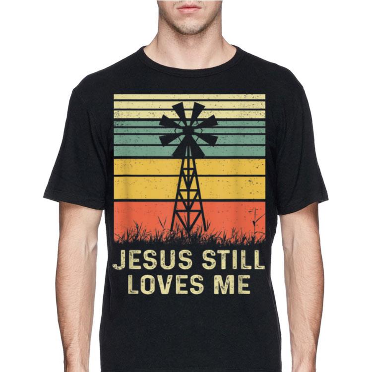 Vintage Jesus still loves me windmill shirt
