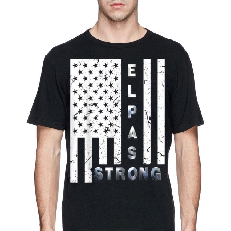 American Flag El Paso Strong shirt