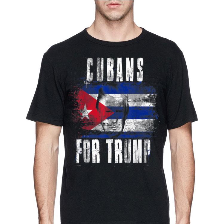 Cubans For Trump American And Cuba Patriotic shirt