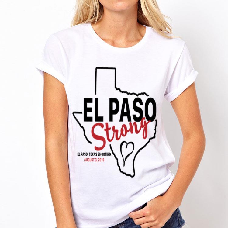 El paso strong texas shoothing august map shirt