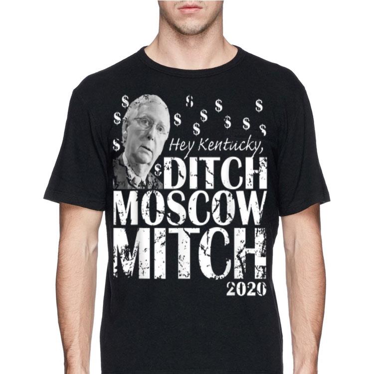 Hey McConnell Kentucky Ditch Moscow Mitch 2020 shirt 8 Hey McConnell Kentucky Ditch Moscow Mitch 2020 shirt