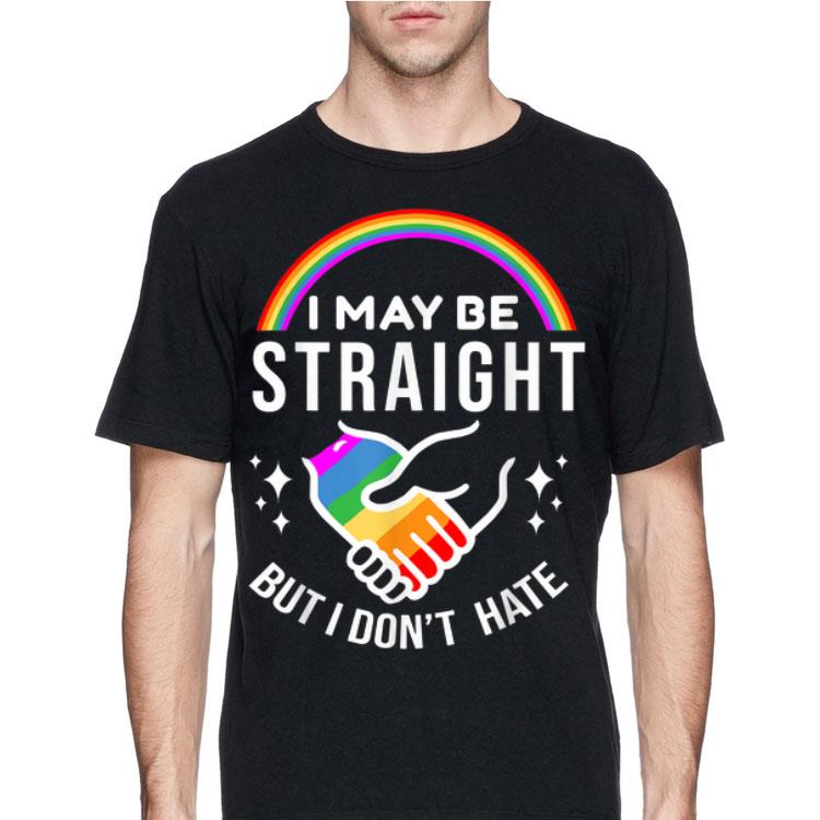 I May Be Straight But I Don't Hate LGBT shirt 8 I May Be Straight But I Don't Hate LGBT shirt