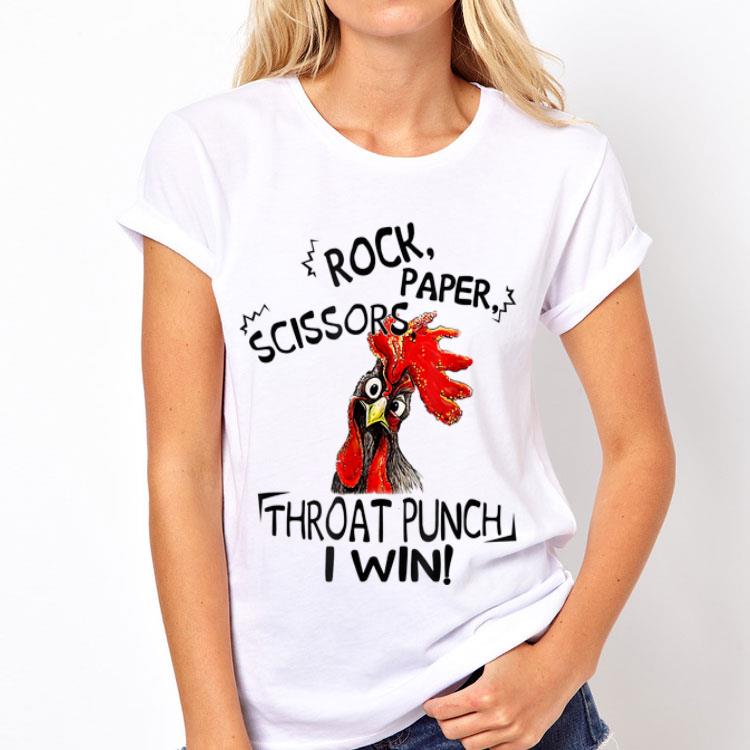 Rock paper scissors throat punch I win chicken shirt 8 Rock paper scissors throat punch I win chicken shirt