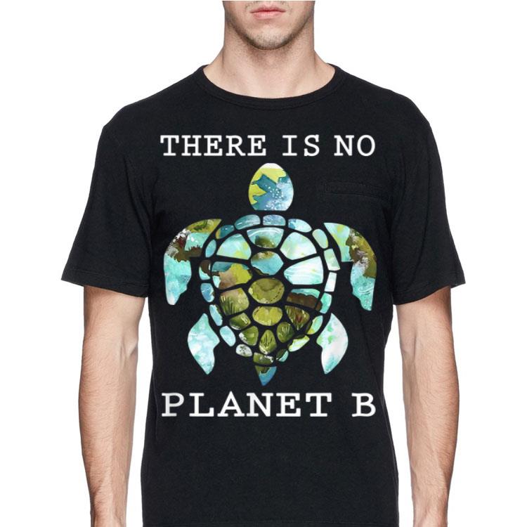 There Is No Planet B Rescue Turtle shirt