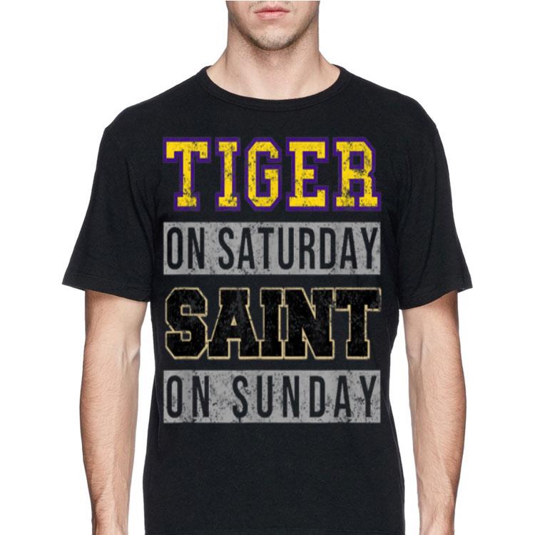 Tiger On Saturday Saint On Sunday shirt 8 Tiger On Saturday Saint On Sunday shirt