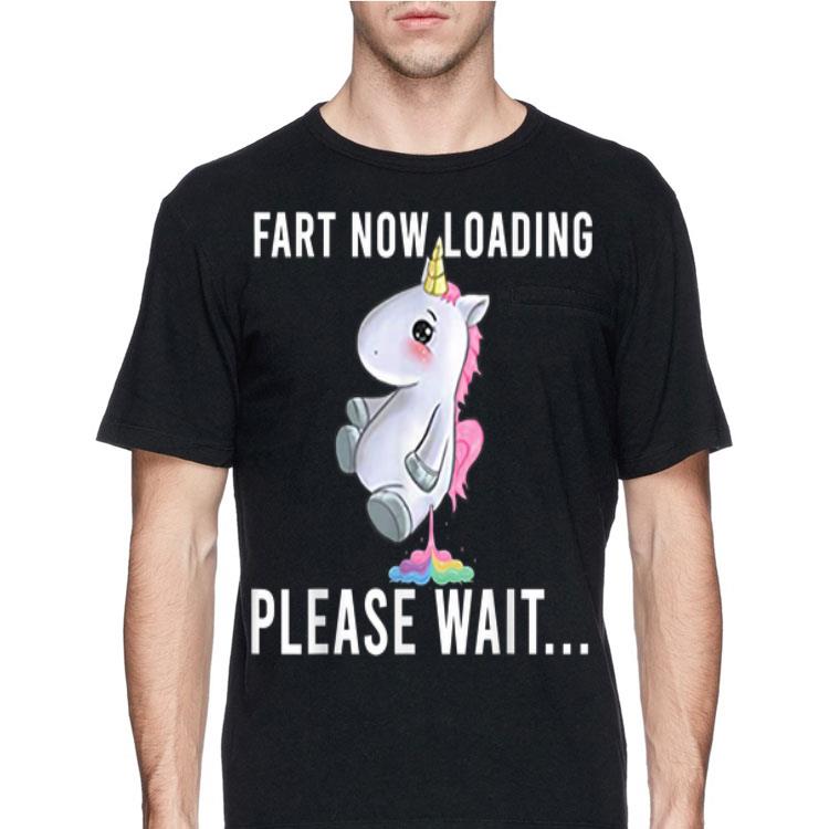 Unicorn Fart Now Loading Please Wait shirt