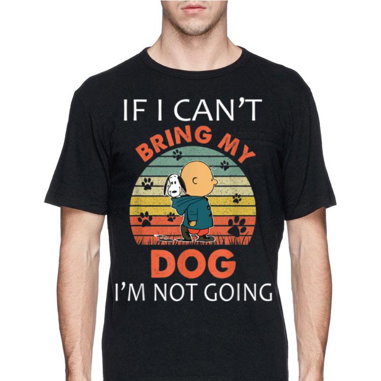 Vintage If I Can't Bring My Dog I'm Not Going Snoopy And Charlie Brown shirt 8 Vintage If I Can't Bring My Dog I'm Not Going Snoopy And Charlie Brown shirt