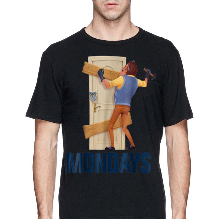 Hello Neighbor Mondays shirt 8 Hello Neighbor Mondays shirt
