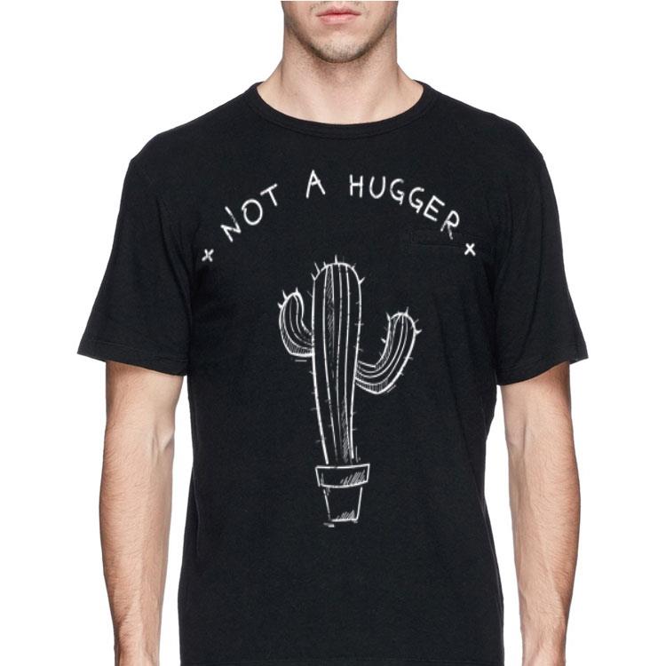 Not a Hugger shirt 8 Not a Hugger shirt