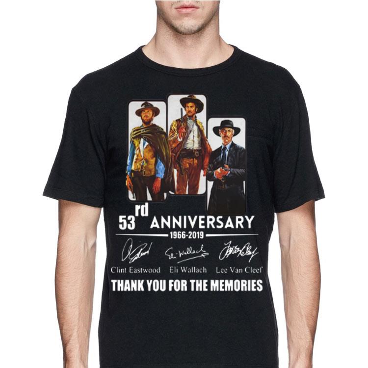 The Good The Bad And The Ugly 53rd Anniversary Signatures shirt