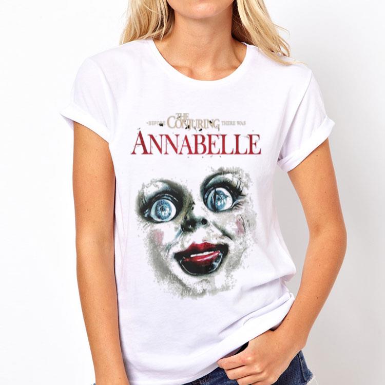 There Was Annabelle Before The Conjuring shirt