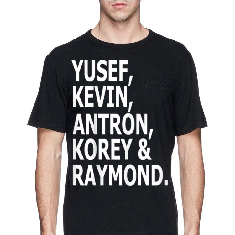 Yusef Kevin Antron Korey And Raymond shirt 8 Yusef Kevin Antron Korey And Raymond shirt