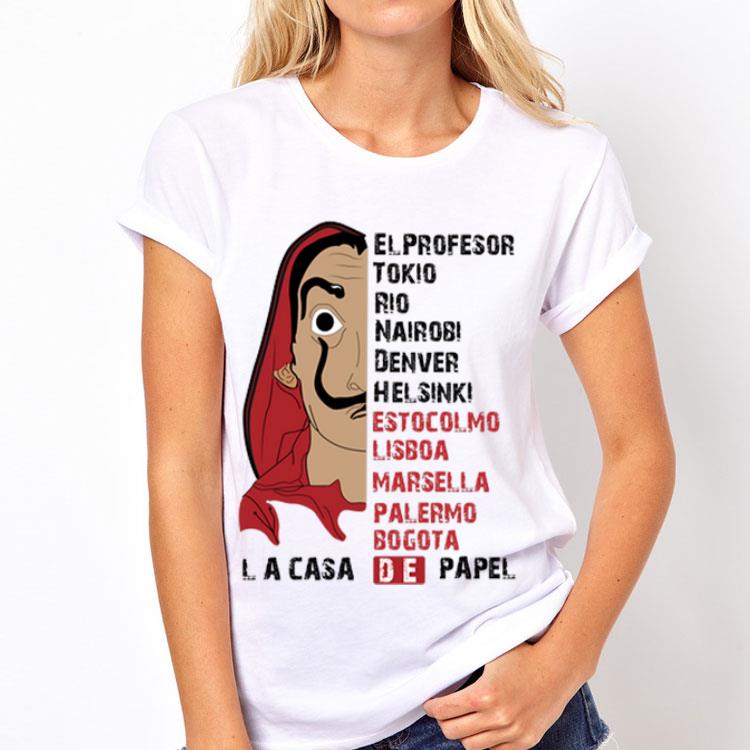 Bella Ciao Elprofesor Tokio Rio Nairobi Denver Helsinki Estocolmo Lisboa shirt