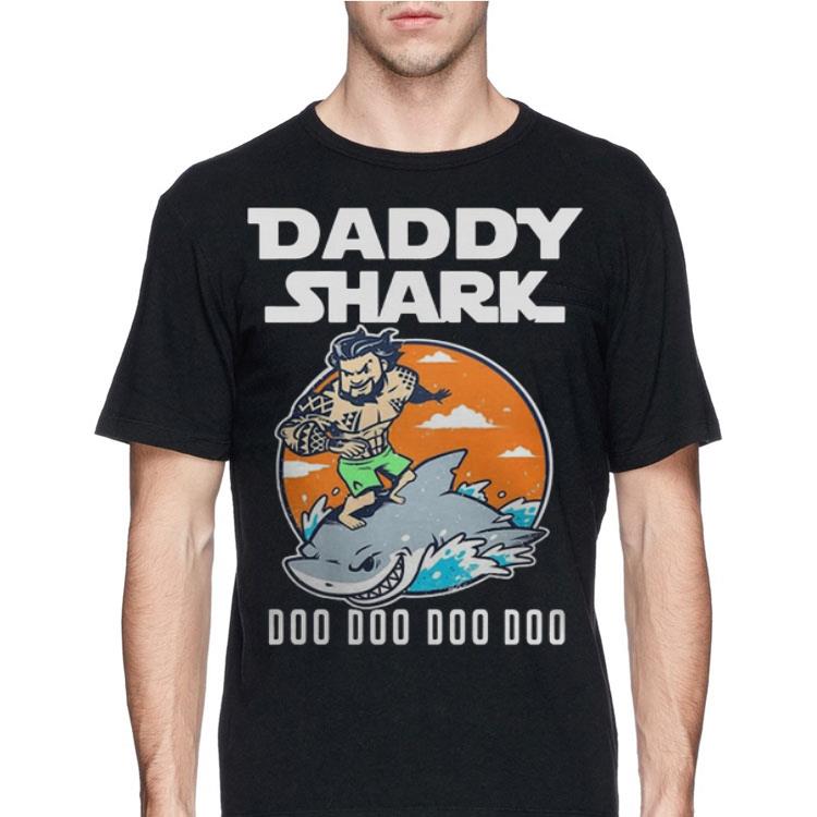 Daddy Shark doo doo doo doo Aquaman shirt 8 Daddy Shark doo doo doo doo Aquaman shirt