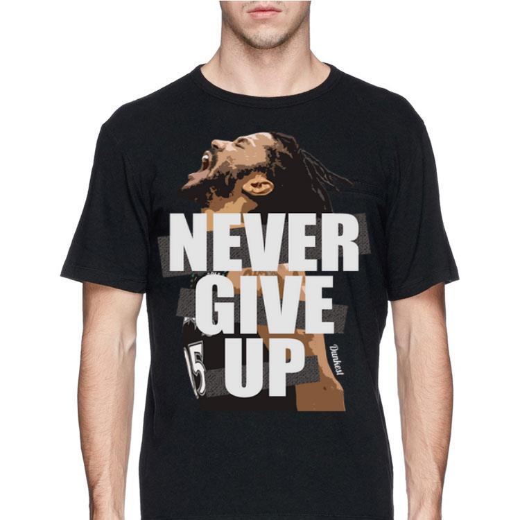 Maglia Dunkest Never Give Up shirt
