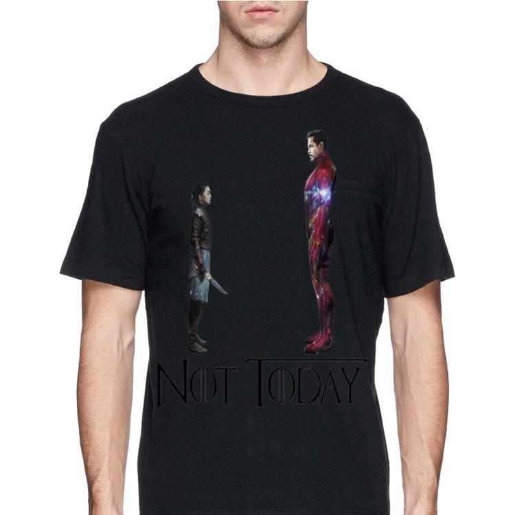 Not Today Game Of Thrones Arya Stark And Tony Stark Iron Man shirt