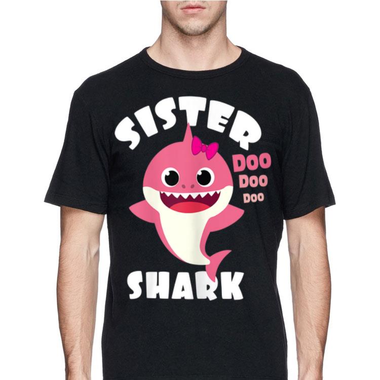 Sister Shark Doo Doo Doo shirt