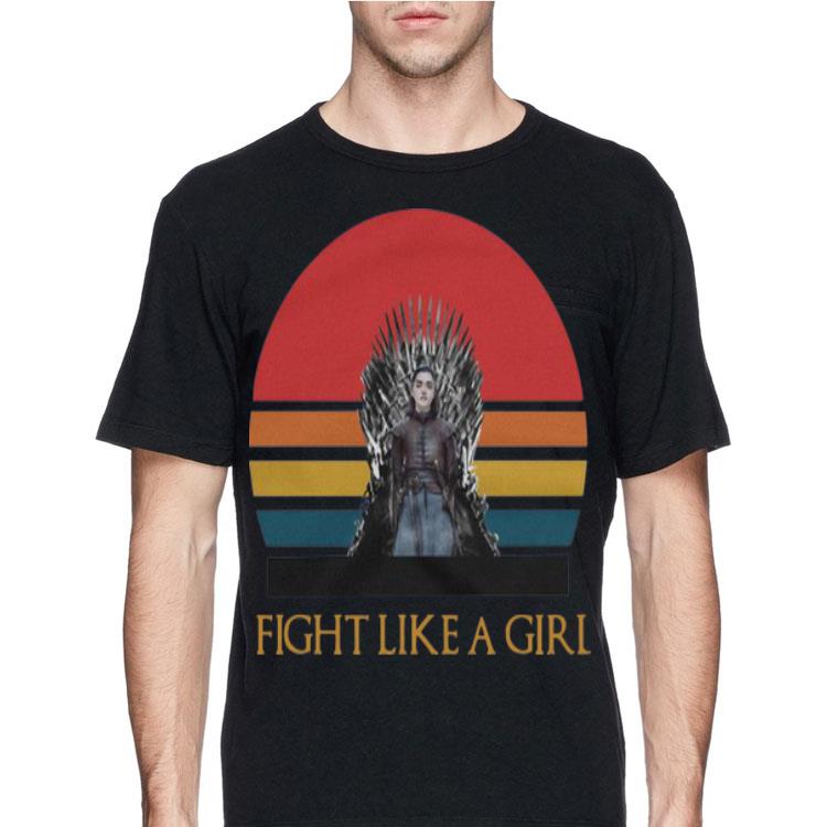 Vintage Fight Like A Girl Arya Stark shirt