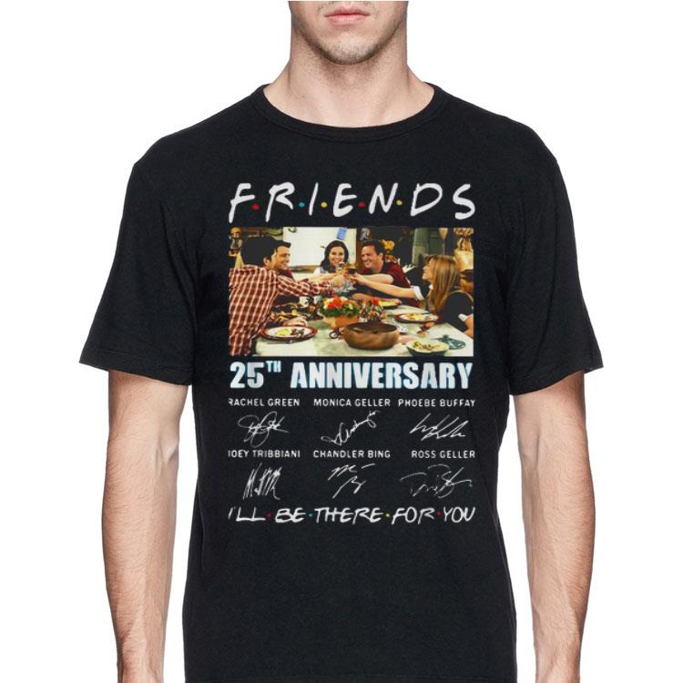 Friends TV Show 25th anniversary i’ll be there for you signatures shirt