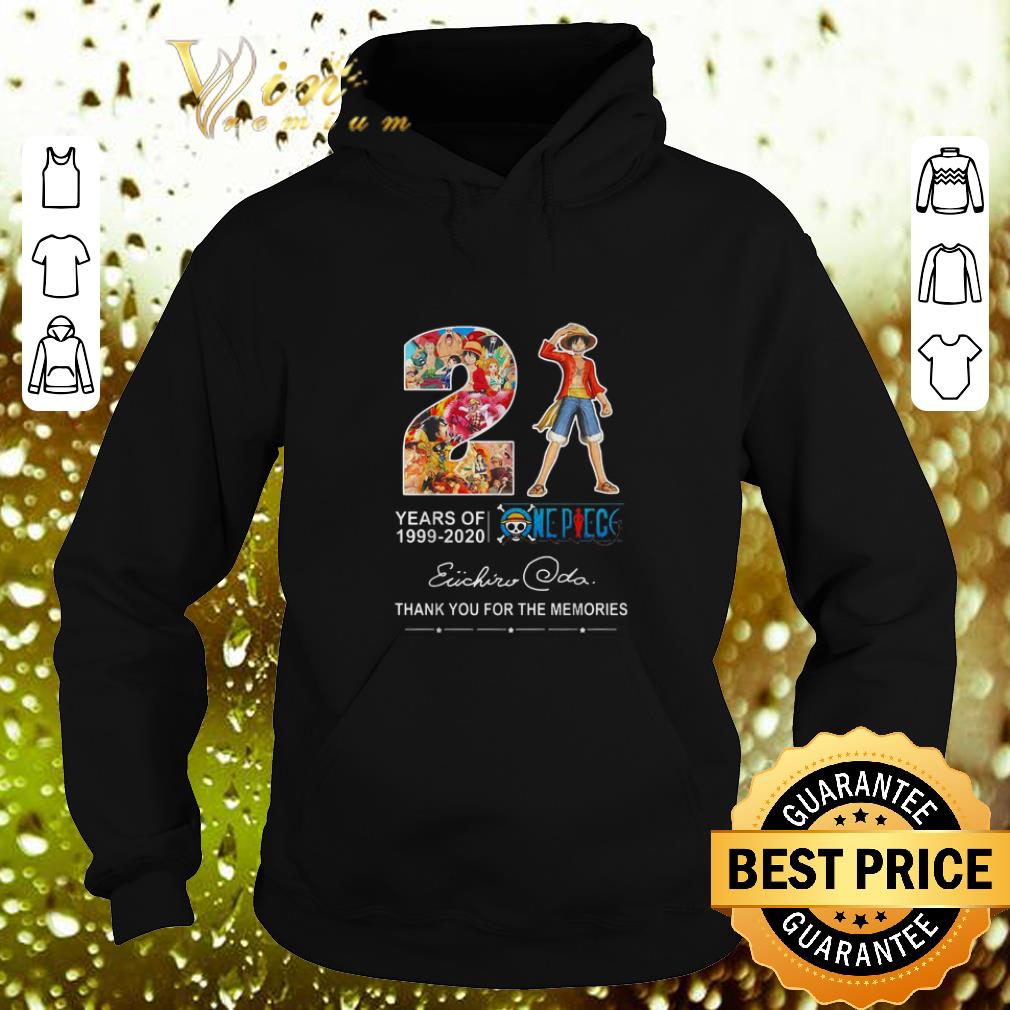 Hot 21 Years Of One Piece 1999-2020 Thank You For The Memories shirt