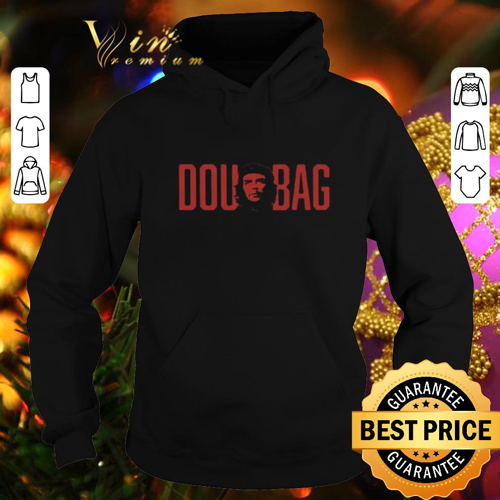 Hot Douchebag shirt