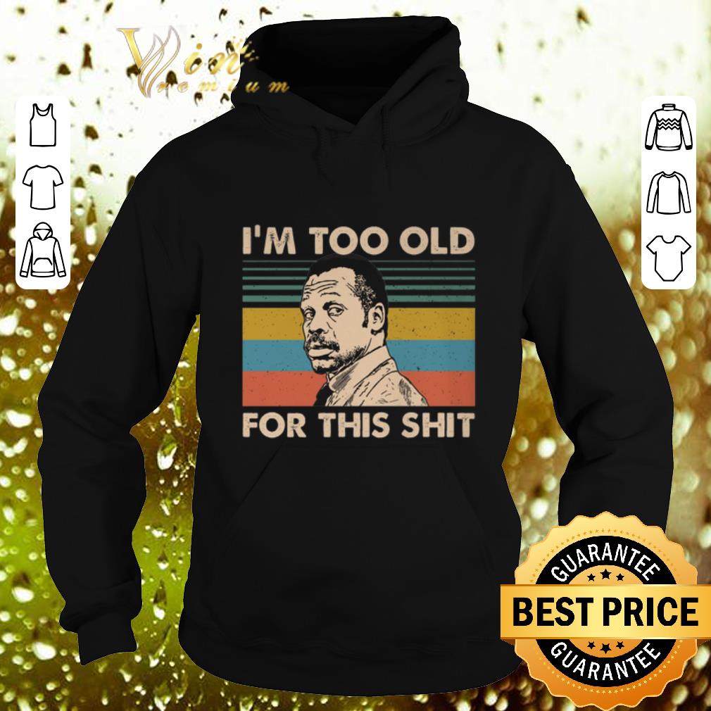 Hot Lethal Weapon i'm too old for this shit vintage shirt