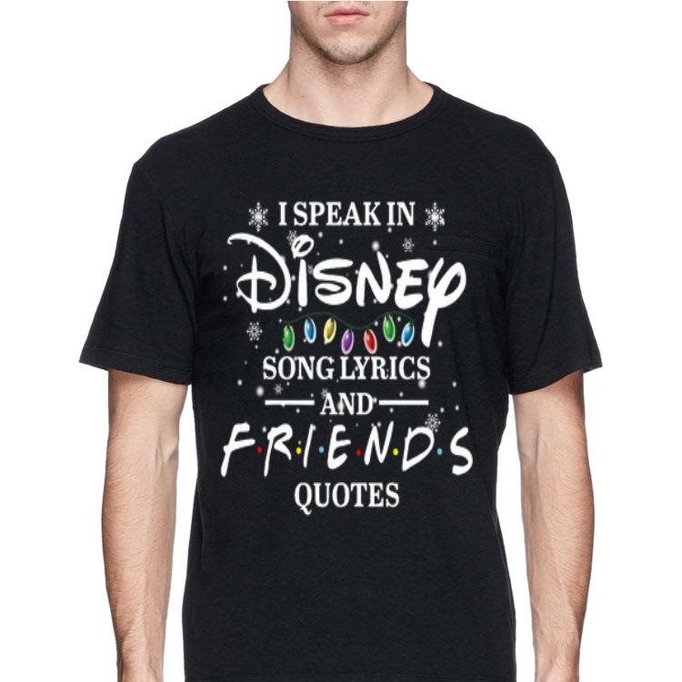 I Speak In Disney Song Lyrics And Friends Quotes shirt
